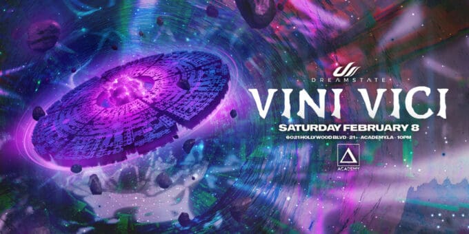 Vini Vici at Academy LA in Hollywood Nightclub Event Flyer Feb 8