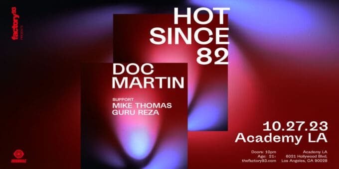 hot-since-82-edm-shows-events-clubs-LA-2023-oct-27-best-night-club-near-me-hollywood-los-angeles-1.