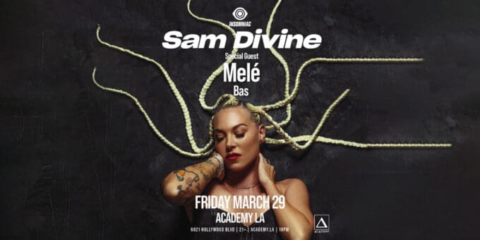 Sam-divine-Nightclub-Near-Me-Discover-Academy-LA-2024-March-29-best-night-club-near-me-hollywood-los-angeles-1
