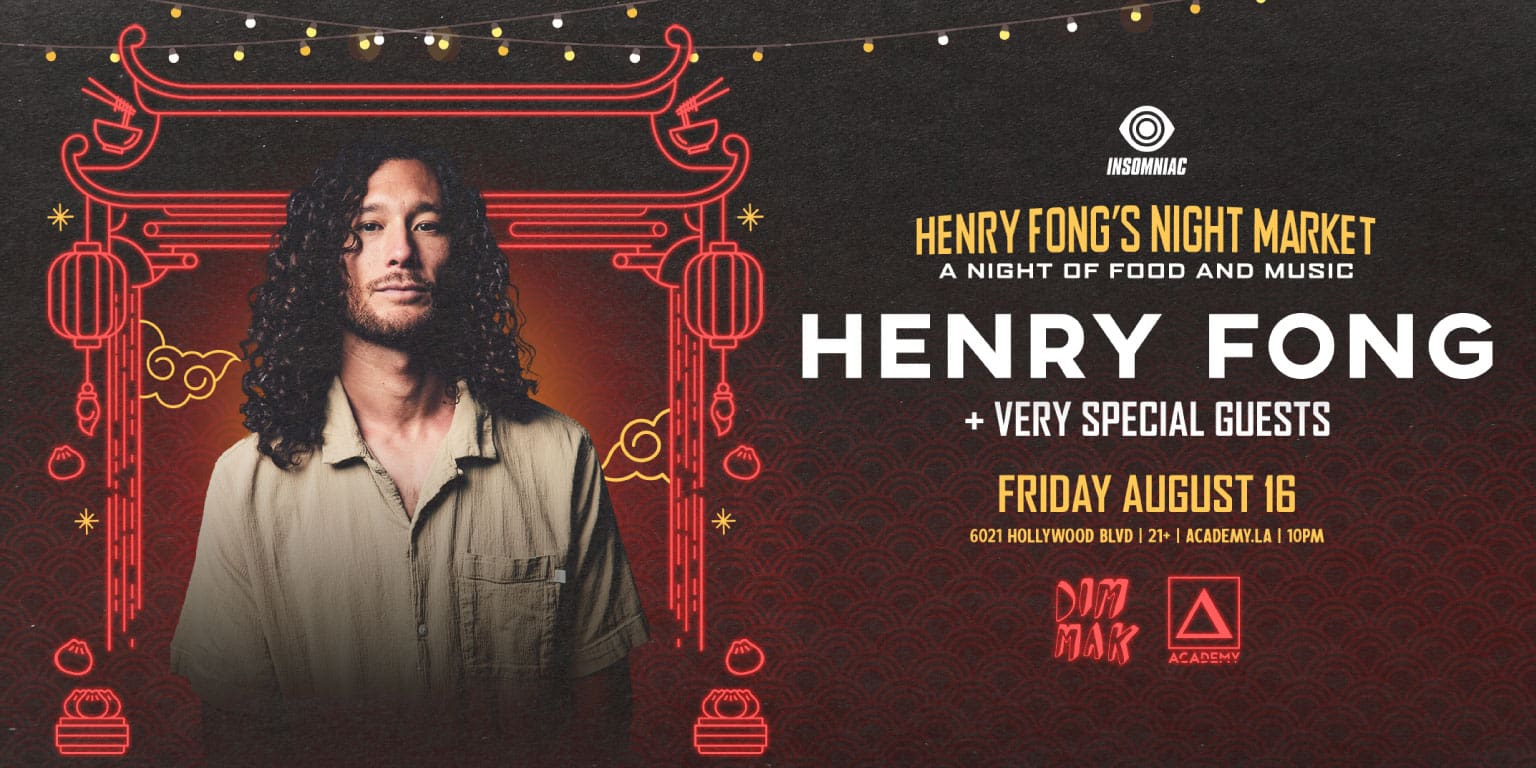 Henry Fong | Nightclub Near Me | Discover EDM in Hollywood | Academy LA