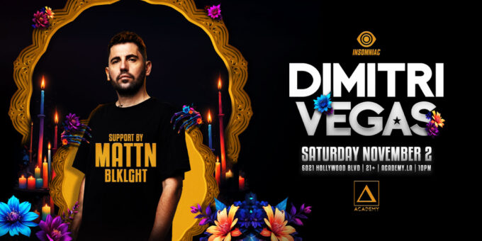 Dimitri Vegas Event Flyer at Academy LA Nightclub