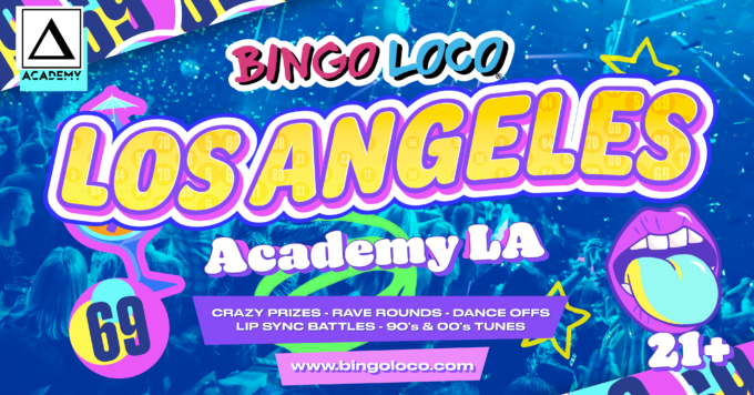 Bingo Loco at Academy LA in Hollywood Nightclub