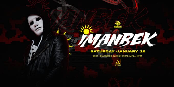 Imanbek at Academy LA in Hollywood Nightclub Event Flyer 1/18