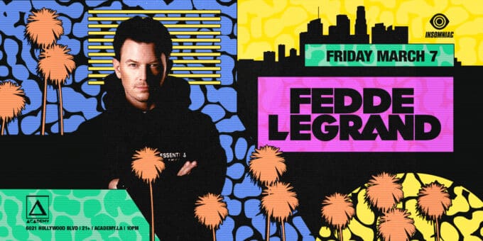 Fedde-Le-Grand-Nightclub-Near-Me-Discover-Academy-LA-2025-march-7-best-night-club-near-me-hollywood-los-angeles