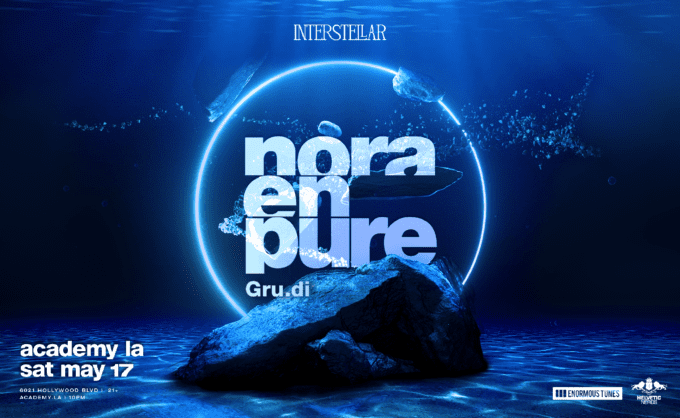 Nora En Pure Support Flyer at Academy LA Nightclub in Hollywood