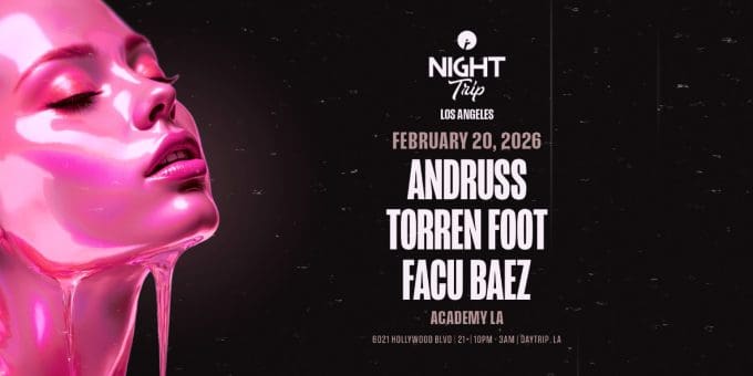 Night Trip at Academy LA in Hollywood Nightclub Event Flyer Feb 20