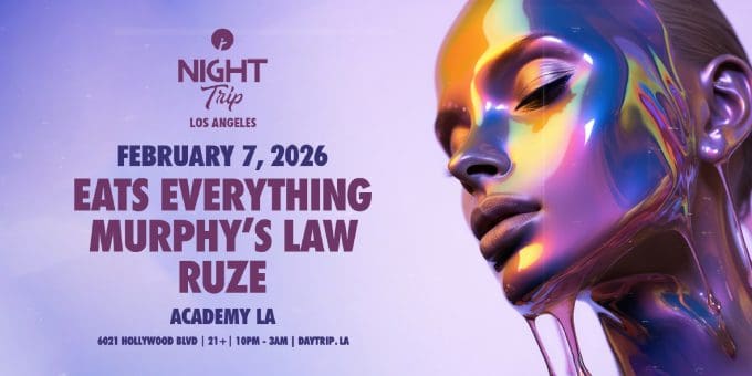 Night Trip at Academy LA in Hollywood Nightclub Event Flyer Feb 7