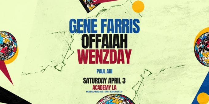 gene-farris-offaiah-wenzday-Nightclub-Near-Me-Discover-Academy-LA-2026-April-3-best-night-club-near-me-hollywood-los-angeles