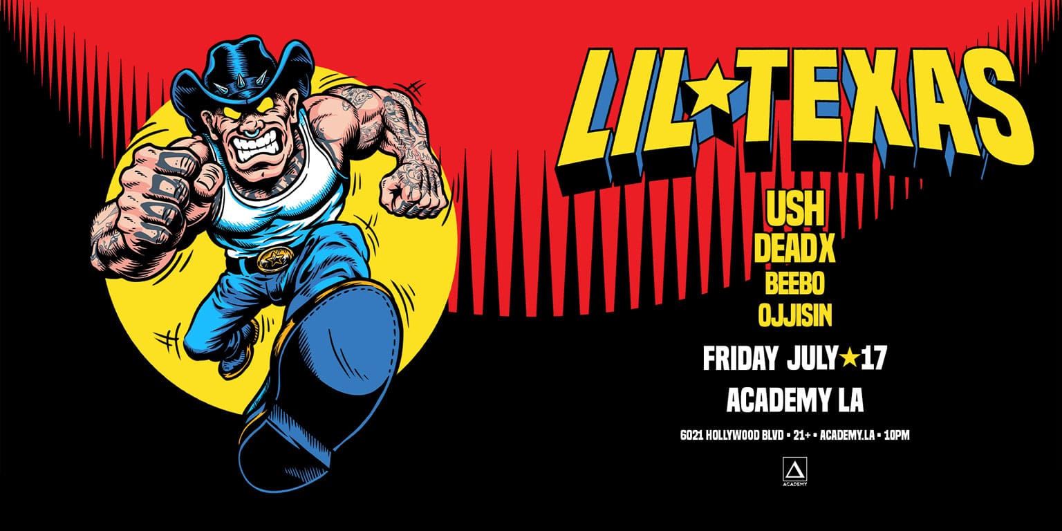 Lil Texas | Nightclub Near Me | Discover EDM in Hollywood | Academy LA