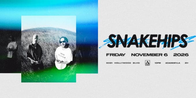 Snakehips at Academy LA in Hollywood Nightclub Event Flyer November 11