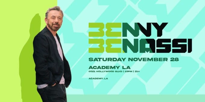 Benny Benassi at Academy LA in Hollywood Nightclub Event Flyer November 28