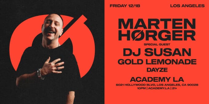 Marten Horger at Academy LA in Hollywood Nightclub Event Flyer Dec 18